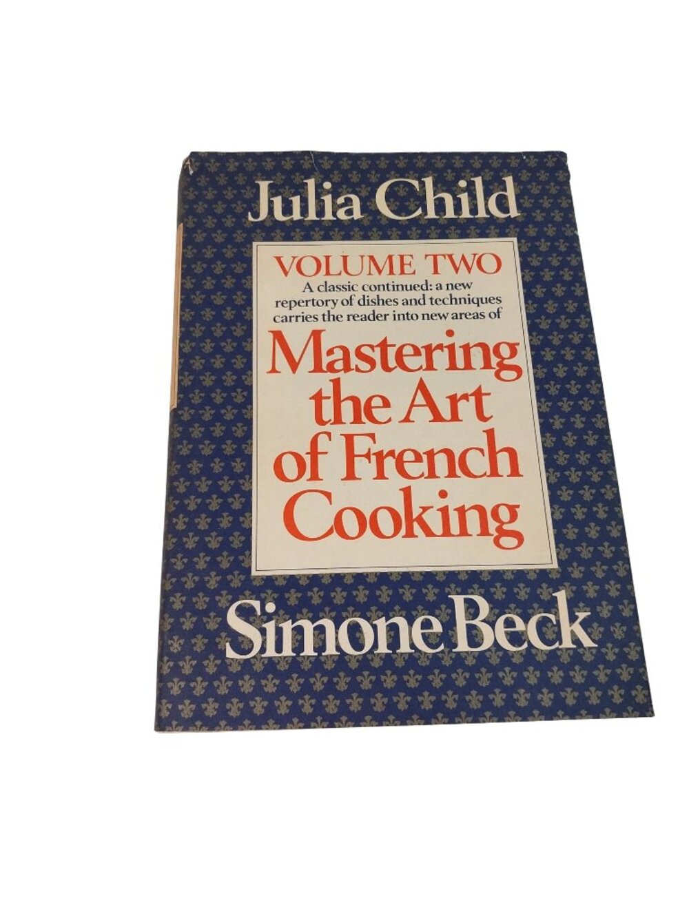 Mastering The Art Of French Cooking Volume Two HC Julia Child Simone Beck DJ